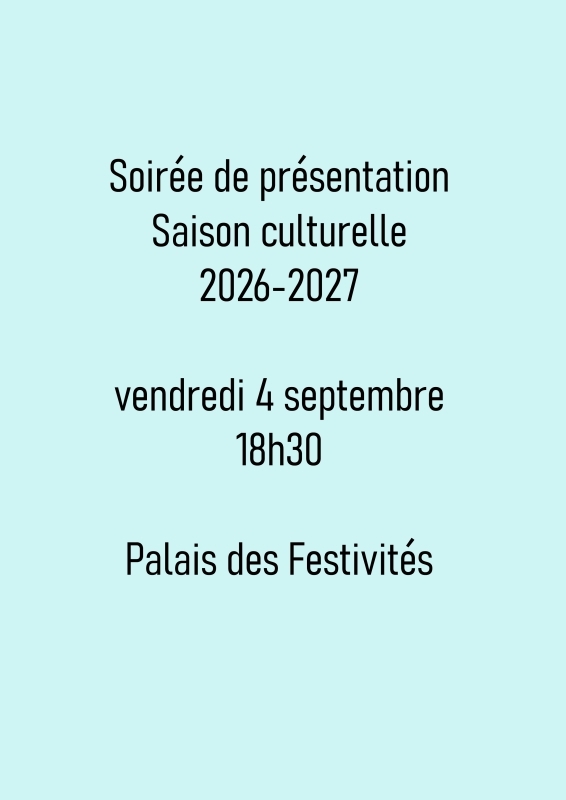Soirée de présentation Saison Culturelle 2026-2027